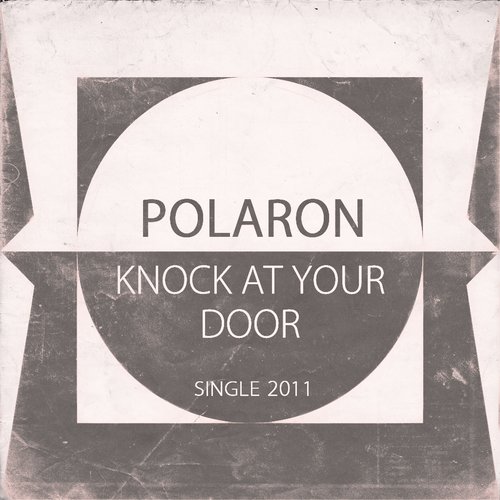 Knock at your door (Single 2011)
