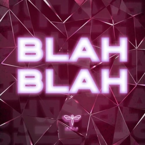 Blah Blah - Single