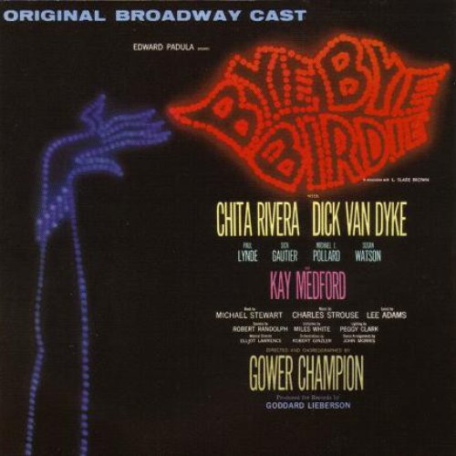 Bye Bye Biridie - Broadway Soundtrack