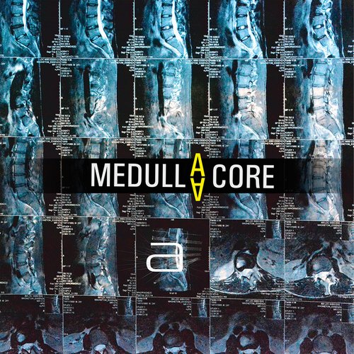 Medulla Core