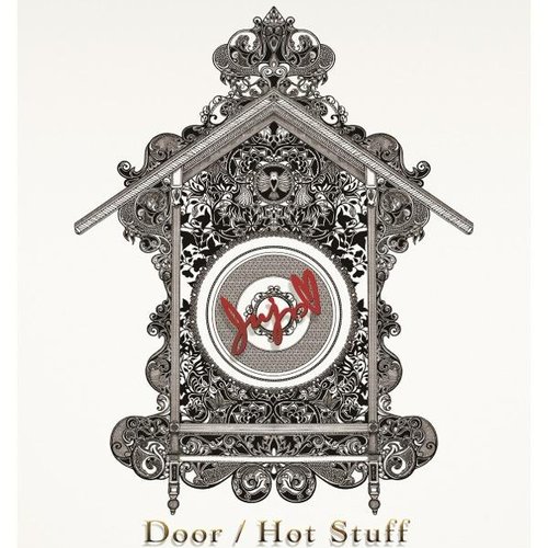 Door / Hot Stuff