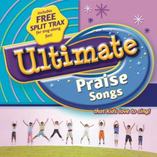 Ultimate Praise Songs