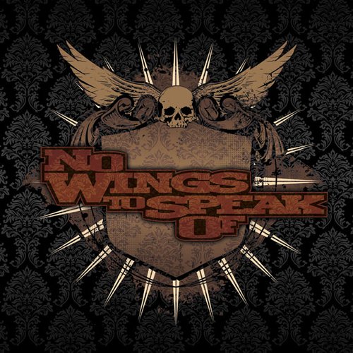 No Wings to Speak Of
