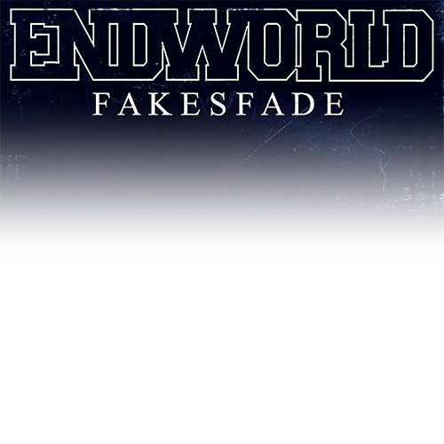 Fakes Fade