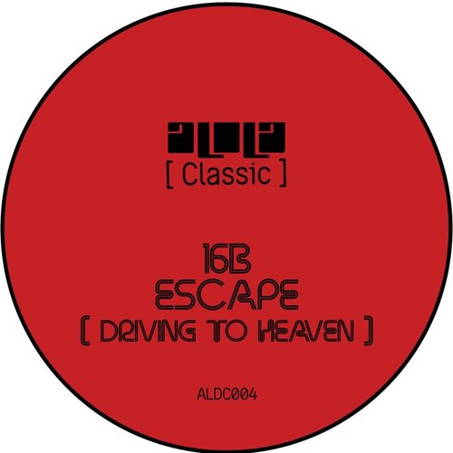 Escape (Driving To Heaven)