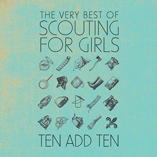 Ten Add Ten: The Very Best of Scouting for Girls