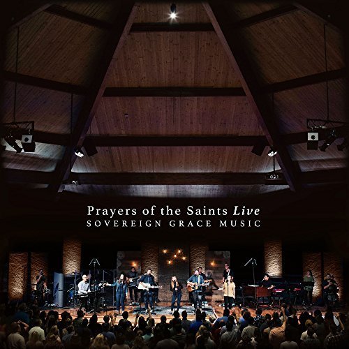 Prayers of the Saints (Live)
