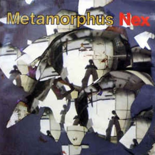 Metamorphus Nex