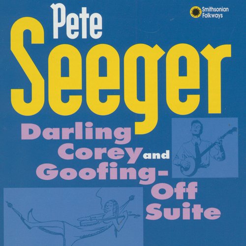 Darling Corey / Goofing-Off Suite