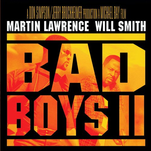 Bad Boys 2 The Original Motion Picture Soundtrack