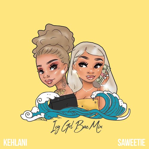 ICY GRL (feat. Kehlani) [Bae Mix]