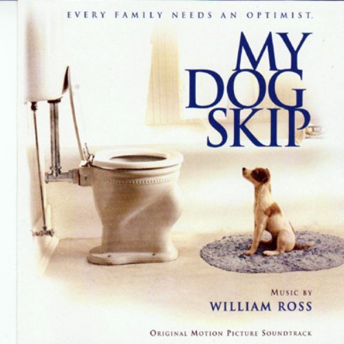 My Dog Skip (Original Motion Picture Soundtrack)