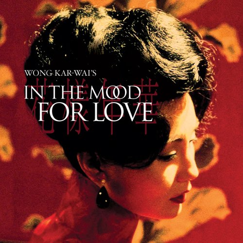 In the Mood for Love