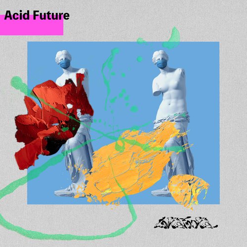 Acid Future - Single