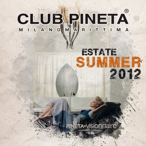 Club Pineta Deluxe Summer 2012