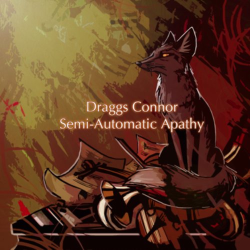 Semi-Automatic Apathy