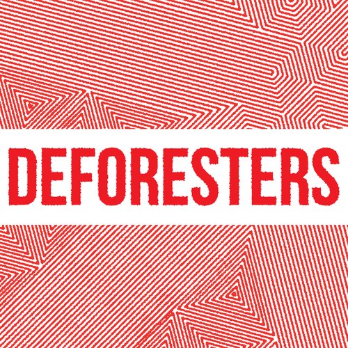 Deforesters