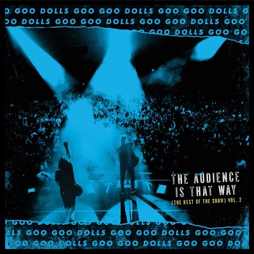 The Audience Is That Way (The Rest of the Show) [Vol. 2; Live]