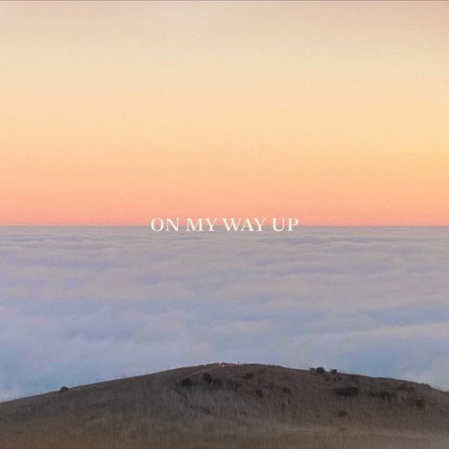 On My Way Up - Single