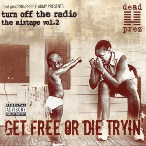 Turn Off the Radio Vol.2 (Get Free Or Die Tryin)