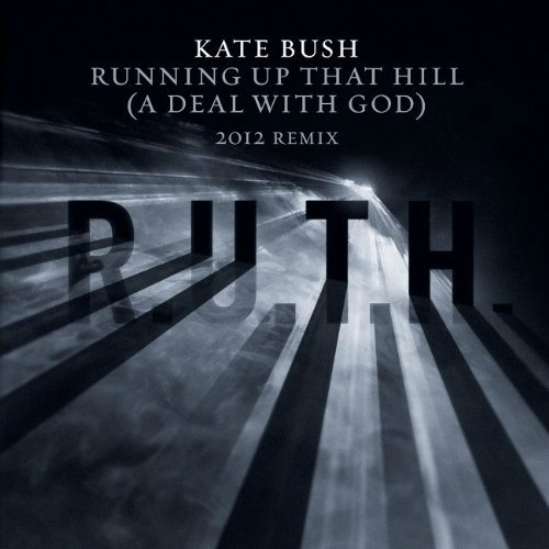 Running Up That Hill (A Deal With God) [Remix] - Single