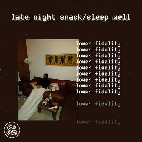 Late Night Snack/Sleep Well