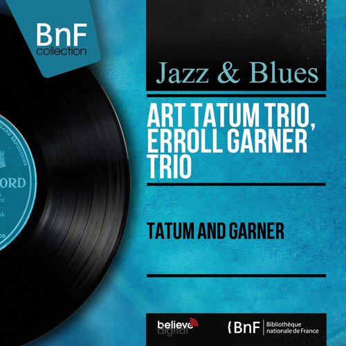 Tatum and Garner (Mono Version)