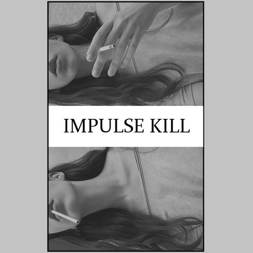 Impulse Kill