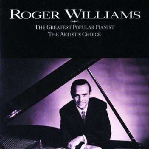 The Greatest Popular Pianist / The Artist's Choice