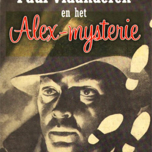 Paul Vlaanderen en het Alex-mysterie