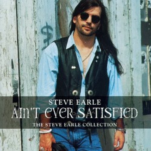 Ain't Ever Satisfied (disc 1)