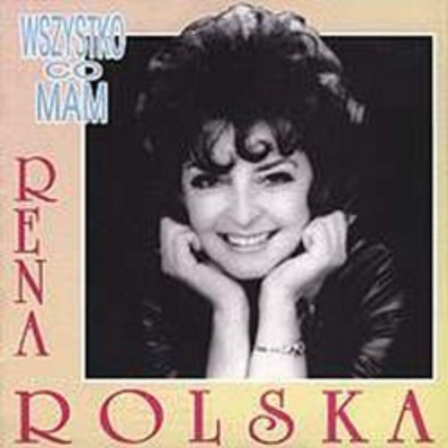 Wszystko co mam