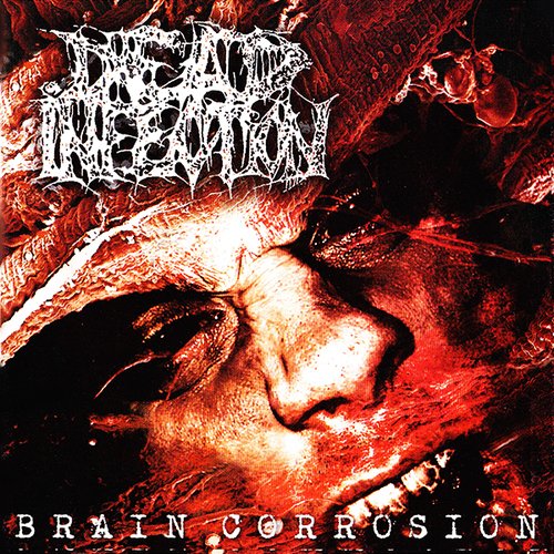 Brain Corrosion