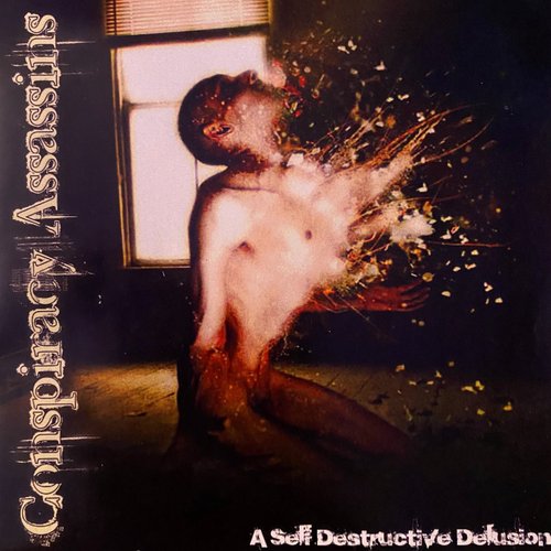 A Self Destructive Delusion