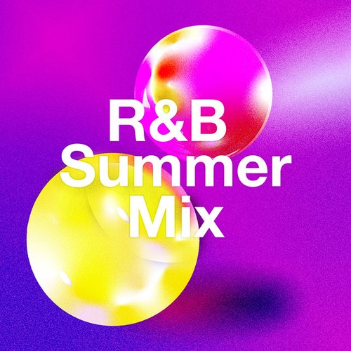 R&B Summer Mix