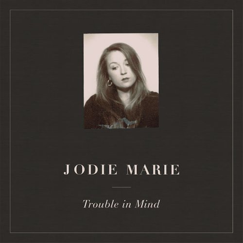 Trouble in Mind