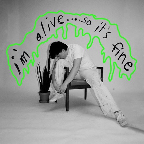 I'm Alive...So It's Fine - EP