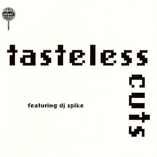 Tasteless Cuts