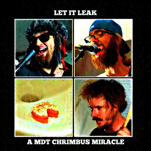 Let It Leak (Holidaze III)