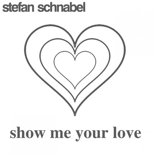 Show Me Your Love