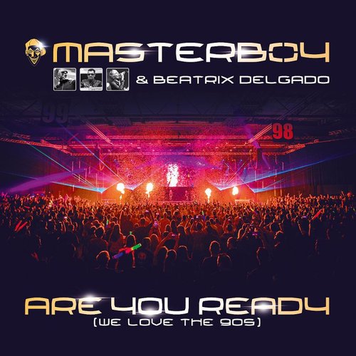 Are You Ready (We Love The 90s) (Maxi Single)