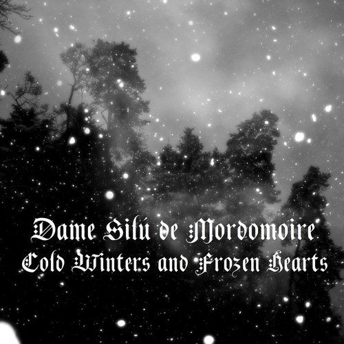 Cold Winters and Frozen Hearts