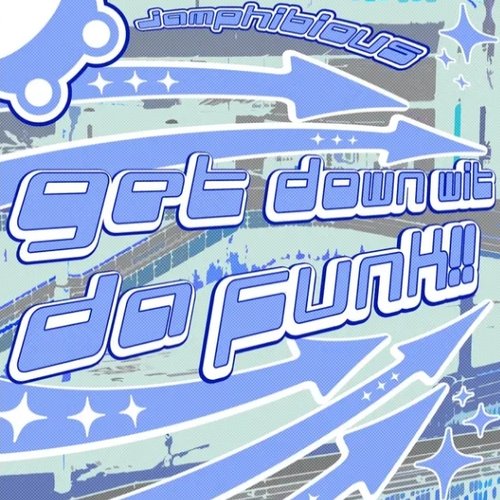 get down wit da funk