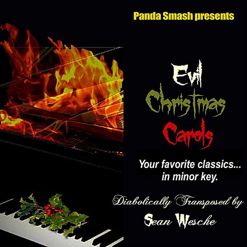 Evil Christmas Carols (Panda Smash Presents)