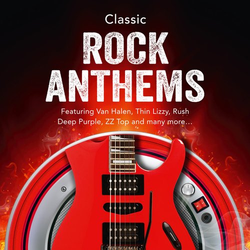 Rock Classics - Classic Rock Anthems!