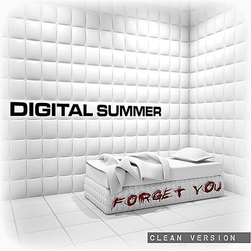 Forget You (Clean Version) [feat. Clint Lowery]