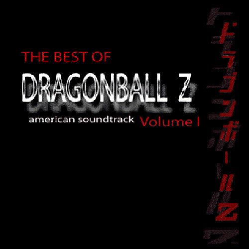 The Best of DragonBall Z American Soundtrack, Volume I