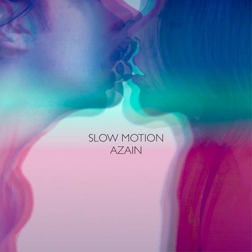 Slow Motion