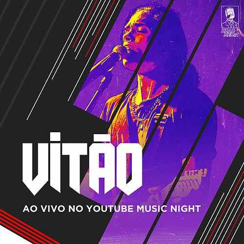 Vitão (Ao Vivo No Youtube Music Night, Rio De Janeiro / 2019)