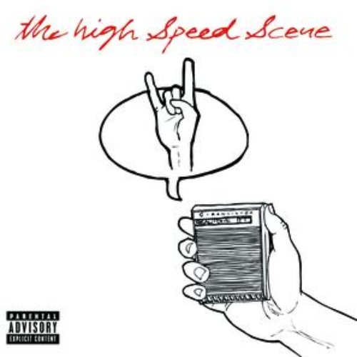 The High Speed Scene